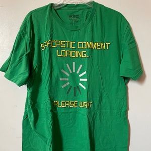 sarcastic comment loading... graphic tee